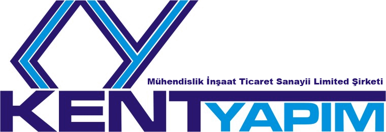 Kent Yapım-Mühendislik-İnşaat-Ticaret ve Sanayi Ltd.Şti.